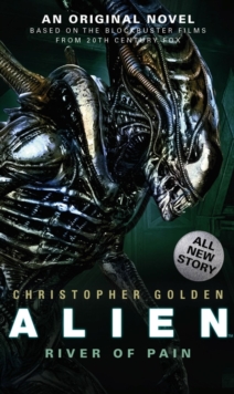 Alien - River of Pain - Book 3, Paperback Book Alien - River of Pain - Book 3, Paperback Book