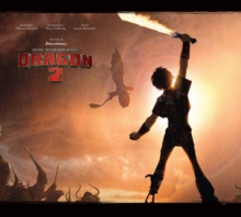 The Art of How to Train Your Dragon 2, Hardback The Art of How to Train Your Dragon 2, Hardback