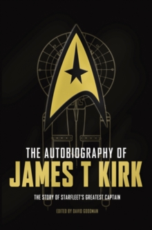 The Autobiography of James T. Kirk, Hardback Book The Autobiography of James T. Kirk, Hardback Book