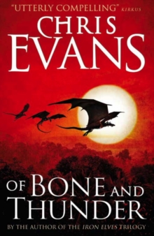 Of Bone and Thunder, Paperback Of Bone and Thunder, Paperback
