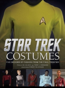 Star Trek - Costumes, Hardback Star Trek - Costumes, Hardback
