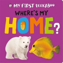 Where's My Home?, Board book Where's My Home?, Board book