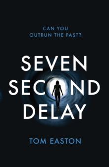 Seven Second Delay, Paperback Book Seven Second Delay, Paperback Book