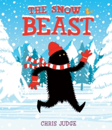The Snow Beast, Hardback Book The Snow Beast, Hardback Book