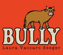 Bully, Paperback Book Bully, Paperback Book