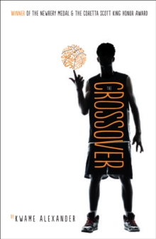 The Crossover, Paperback Book The Crossover, Paperback Book