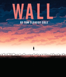 The Wall, Hardback The Wall, Hardback