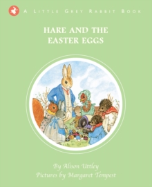Little Grey Rabbit: Hare and the Easter Eggs, Hardback Book Little Grey Rabbit: Hare and the Easter Eggs, Hardback Book