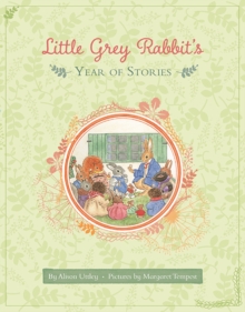 Little Grey Rabbit's Year of Stories, Hardback Book Little Grey Rabbit's Year of Stories, Hardback Book