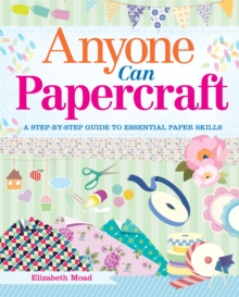 Anyone Can Papercraft, Paperback Book Anyone Can Papercraft, Paperback Book