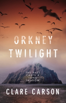 Orkney Twilight, Hardback Book Orkney Twilight, Hardback Book