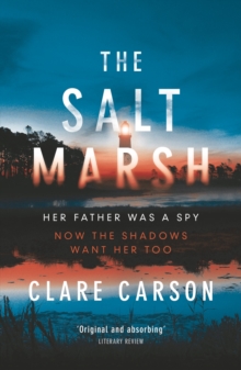 The Salt Marsh, Paperback The Salt Marsh, Paperback