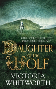 Daughter of the Wolf, Hardback Daughter of the Wolf, Hardback