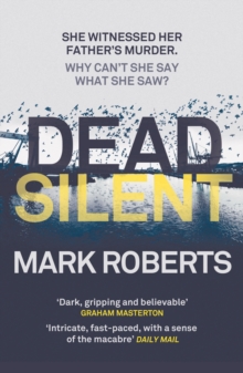 Dead Silent, Hardback Dead Silent, Hardback