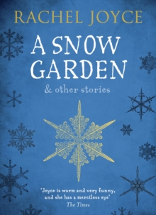 A Snow Garden and Other Stories, Paperback A Snow Garden and Other Stories, Paperback