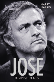 Jose : Return of the King, Paperback Jose : Return of the King, Paperback
