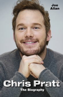 Chris Pratt : The Biography, Paperback Book Chris Pratt : The Biography, Paperback Book