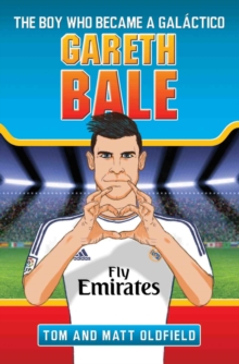 Gareth Bale : The Boy Who Became a Galactico, Paperback Book Gareth Bale : The Boy Who Became a Galactico, Paperback Book