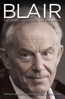 Blair Inc. : The Money, the Power, the Scandals, Paperback Book Blair Inc. : The Money, the Power, the Scandals, Paperback Book