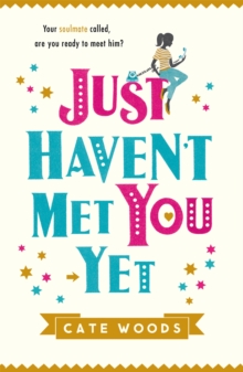 Just Haven't Met You Yet, Paperback Book Just Haven't Met You Yet, Paperback Book