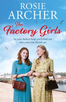 The Factory Girls : The Bomb Girls 3, Paperback Book The Factory Girls : The Bomb Girls 3, Paperback Book