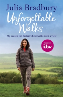 Unforgettable Walks : Best Walks with a View, Hardback Book Unforgettable Walks : Best Walks with a View, Hardback Book