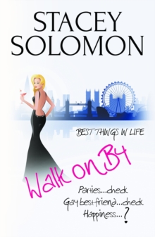 Walk on by : A Celebritease Novel, Paperback Book Walk on by : A Celebritease Novel, Paperback Book