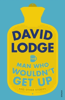 The Man Who Wouldn't Get Up and Other Stories, Paperback Book The Man Who Wouldn't Get Up and Other Stories, Paperback Book