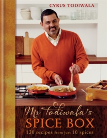 Mr Todiwala's Spice Box : 120 Recipes with Just 10 Spices, Hardback Book Mr Todiwala's Spice Box : 120 Recipes with Just 10 Spices, Hardback Book