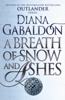 A Breath Of Snow And Ashes : (Outlander 6), Paperback Book A Breath Of Snow And Ashes : (Outlander 6), Paperback Book