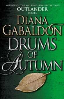 Drums of Autumn, Paperback Drums of Autumn, Paperback