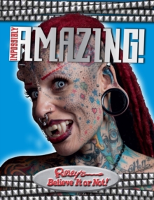 Ripley's Impossibly Amazing! : No. 9, Hardback Book Ripley's Impossibly Amazing! : No. 9, Hardback Book