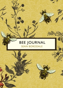 Bee Journal (The Birds and the Bees), Paperback Book Bee Journal (The Birds and the Bees), Paperback Book