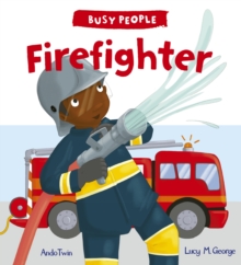Busy People: Firefighter, Paperback Book Busy People: Firefighter, Paperback Book
