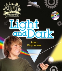 How Things Work: Light & Dark, Hardback Book How Things Work: Light & Dark, Hardback Book