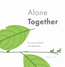 Alone Together, Hardback Book Alone Together, Hardback Book