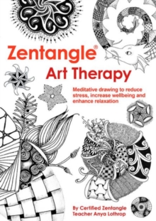 Zentangle Art Therapy, Paperback Zentangle Art Therapy, Paperback