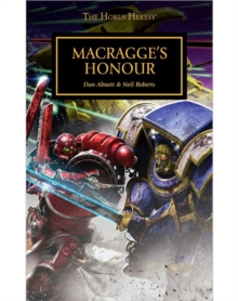 Horus Heresy: Macragges Honour, Hardback Book Horus Heresy: Macragges Honour, Hardback Book