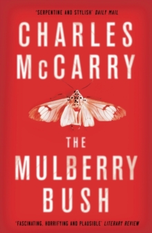 The Mulberry Bush, Paperback Book The Mulberry Bush, Paperback Book