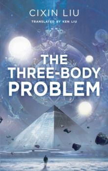 The Three-Body Problem, Hardback Book The Three-Body Problem, Hardback Book
