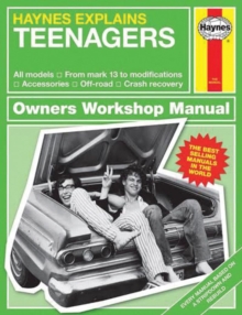 Teenagers - Haynes Explains, Hardback Teenagers - Haynes Explains, Hardback