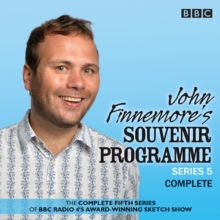 John Finnemore's Souvenir Programme : The BBC Radio 4 Comedy Sketch Show Series 5, CD-Audio Book John Finnemore's Souvenir Programme : The BBC Radio 4 Comedy Sketch Show Series 5, CD-Audio Book
