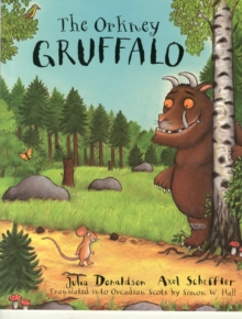 The Orkney Gruffalo, Paperback Book The Orkney Gruffalo, Paperback Book