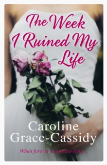 The Week I Ruined My Life, Paperback Book The Week I Ruined My Life, Paperback Book