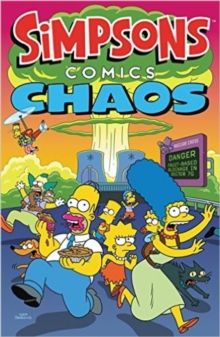 Simpsons Comics - Chaos, Paperback Simpsons Comics - Chaos, Paperback
