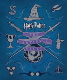 Harry Potter - The Artifact Vault, Hardback Harry Potter - The Artifact Vault, Hardback