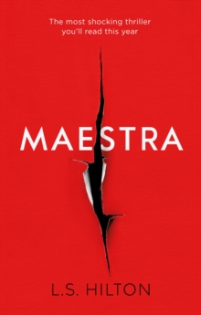 Maestra : The Shocking International Number One Bestseller, Hardback Book Maestra : The Shocking International Number One Bestseller, Hardback Book