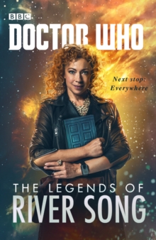 Doctor Who: The Legends of River Song, Hardback Book Doctor Who: The Legends of River Song, Hardback Book