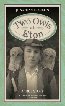Two Owls at Eton, Hardback Book Two Owls at Eton, Hardback Book