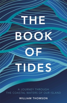 The Book of Tides, Hardback Book The Book of Tides, Hardback Book